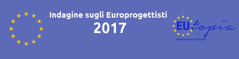 Indagine sugli Europrogettisti 2017